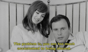 ... are too much accustomed to being abused - Trans-Europ-Express (1967