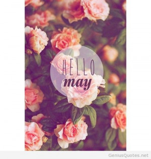 Hello may card quotes