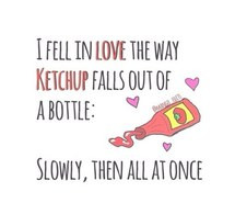 Ketchup Quotes
