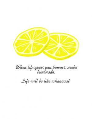 ... gives you lemons print plus 24 more lemon recipes, quotes and ideas