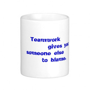 Funny quotes about work mug