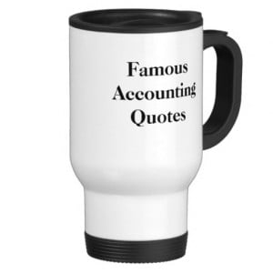 Famous Accounting Quotes - Personalisable Stainless Steel Travel Mug