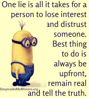 Minion-Quotes-One-lie-is-all-it-takes.jpg