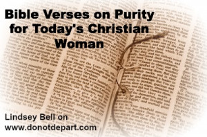 Bible Verses Purity For...