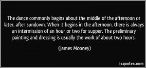 ... intermission of an hour or two for supper. The preliminary painting