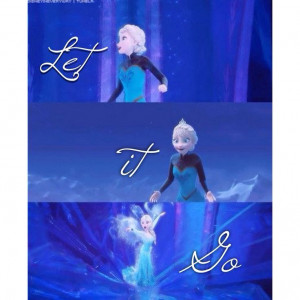 Quotes from Let It Go that are great for standing up for yourself and ...