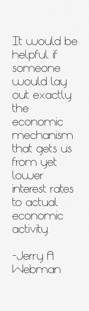 Jerry A. Webman Quotes & Sayings