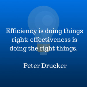 This quote by Peter Drucker, helped me remember the difference.