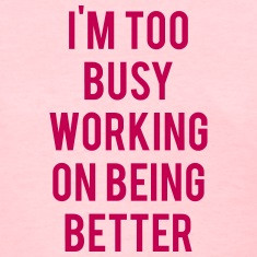 too busy