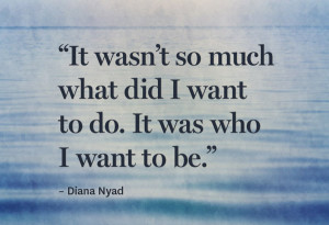 Diana Nyad quote