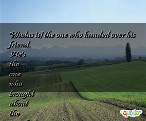 Judas is] the one who handed over