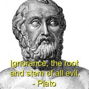 Plato, best, quotes, sayings, ignorance, meaningful