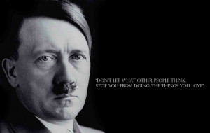 ... Stuff, Adolf Hitler Quotes, Solid Advice, Bad Personalized, Random Bad