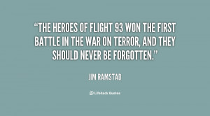 The heroes of Flight 93 won the first battle in the War on Terror, and ...