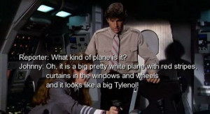 Movie, airplane, humorous, quotes, sayings, famous