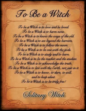to be a witch is to be truly free