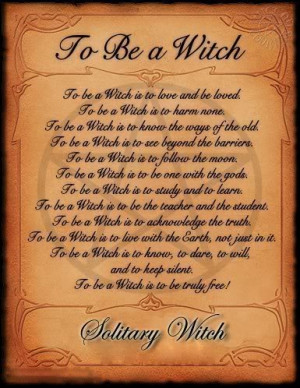 to be a witch is to be truly free
