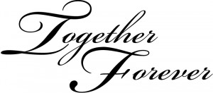 Together Forever Love Quotes Together forever wall stickers
