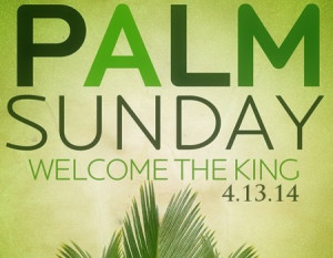 Happy Palm Sunday 2015 Quotes, SMS, Messages, Greetings Wishes