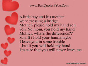 Mother Were Crossing A Bridge. Mother, Please Hold My Hand Son. Son ...