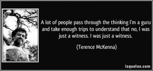 ... understand that no, I was just a witness. I was just a witness