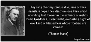 They sang their mysterious duo, sang of their nameless hope, their ...