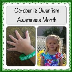 October is dwarfism awareness month More