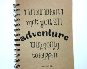 Adventure Notebook, Winnie the Pooh Quote, Adventure Book, Travel ...