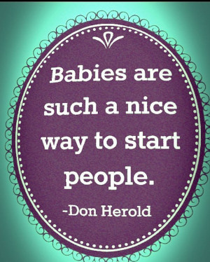 Don Herold quote #babies