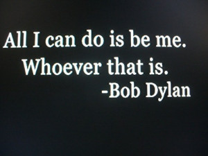bob dylan, bob dylan quote, quote