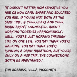 ... Tom Robbins - Villa Incognito: Toms Robbins Quotes, Villas Incognito