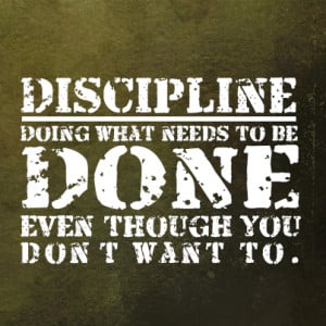 discipline picture quote motivation