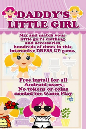 the Dress Up Daddys Little Girl free for Android