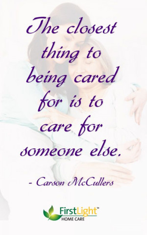 The closest thing to being cared for