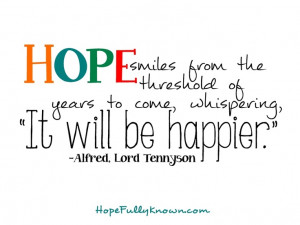 hope smiles alfred lord tennyson # quotes # hope http hopefullyknown ...