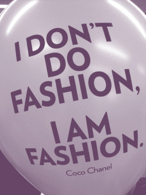 Fashion Quote of the Week: Coco Chanel!