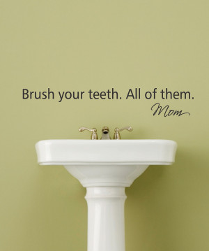 Black 'Brush Your Teeth' Wall Quote 