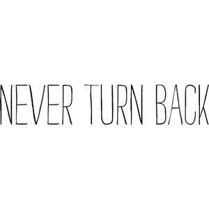 Never Turn Back