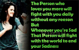 The person who loves you more will fight with you daily without any ...