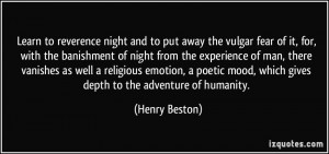 More Henry Beston Quotes
