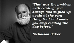 Nicholson baker famous quotes 5