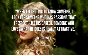 quote-Taylor-Swift-when-im-getting-to-know-someone-i-167742.png