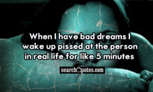 Bad Dreams Quotes