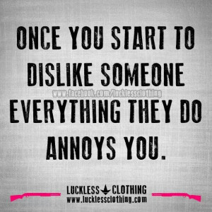 Dislike someone