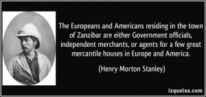 The Europeans and Americans residing in the town of Zanzibar are ...