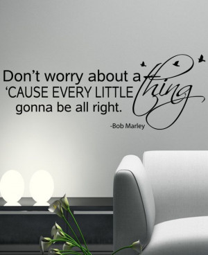 BOB MARLEY Wall Decal Sticker Art Vinyl Quote Don't worry about a ...
