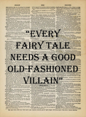 Holmes Quote Every Fairy Tale Needs a Good Old-fashioned Villain ...