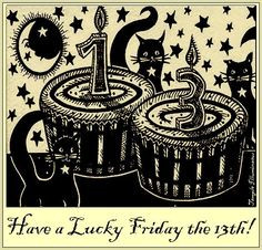 Lucky Friday the 13th Quotes | ArtSings1946: LUCKY Friday the 13th ...