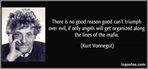 quote-there-is-no-good-reason-good-can-t-triumph-over-evil-if-only ...