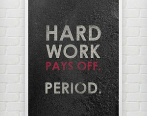 short-motivational-quote-about-hard-work-hard-work-pays-off-period.jpg